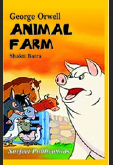 GEORGE ORWELL: ANIMAL FARM (With Text)